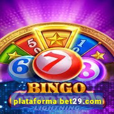 plataforma bet29.com